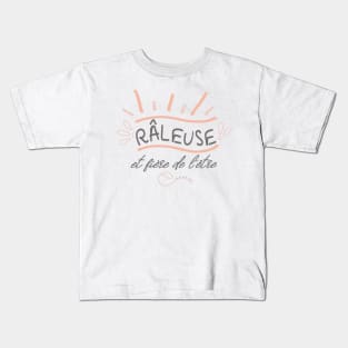 raleuse et fiere de l'etre Kids T-Shirt